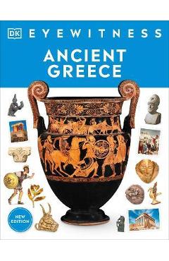 Coperta cărții 'Eyewitness Ancient Greece - Dk'