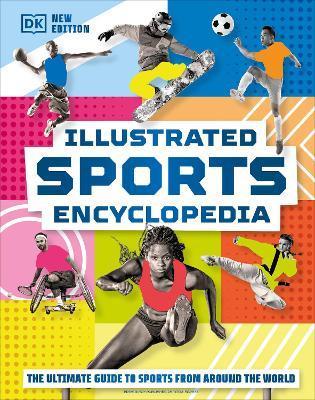 Illustrated Sports Encyclopedia - Dk