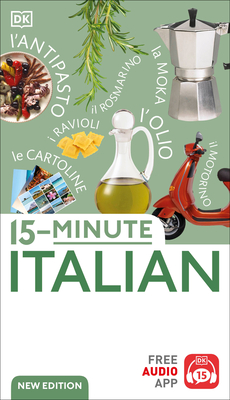 15-Minute Italian: Learn in Just 12 Weeks - Dk