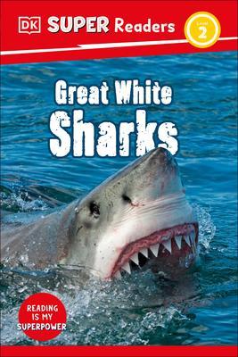 DK Super Readers Level 2 Great White Sharks - Dk
