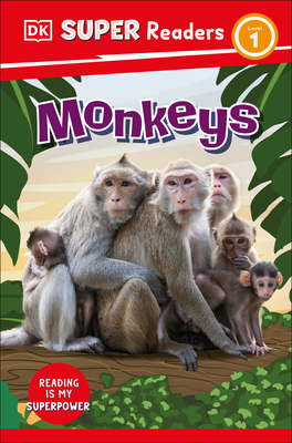 DK Super Readers Level 1 Monkeys - Dk