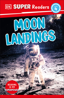 DK Super Readers Level 4 Moon Landings - Dk
