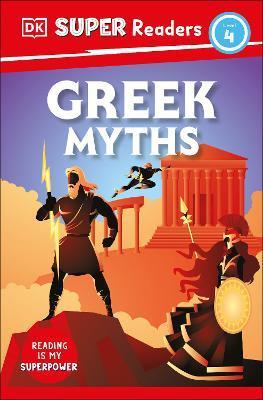 DK Super Readers Level 4 Greek Myths - Dk