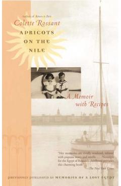 Poza produsului Apricots on the Nile: A Memoir with Recipes - Colette Rossant