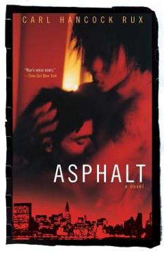 Coperta cărții 'Asphalt - Carl Hancock Rux'