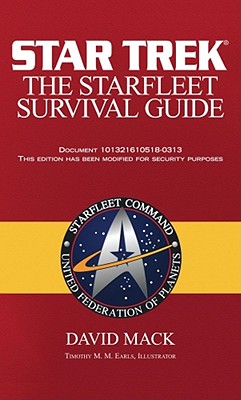 The Star Trek: The Starfleet Survival Guide - David Mack