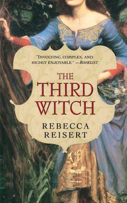 The Third Witch - Rebecca Reisert