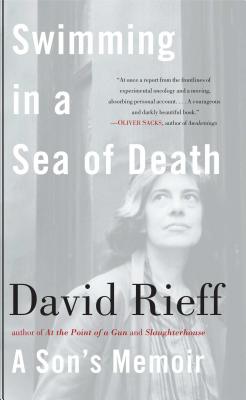 Swimming in a Sea of Death - Rieff