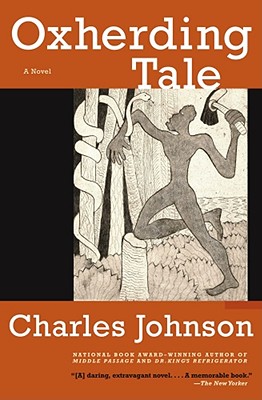 Oxherding Tale - Charles Johnson