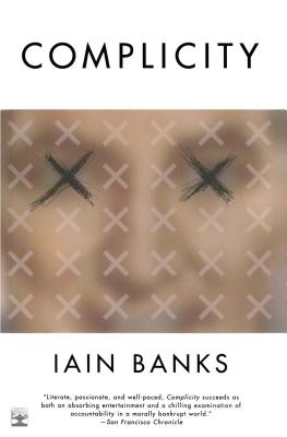 Complicity - Iain M. Banks