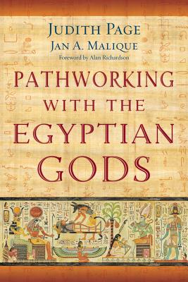 Pathworking with the Egyptian Gods - Judith Page
