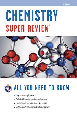 Chemistry Super Review - Editors Of Rea