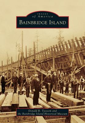 Bainbridge Island - Donald R. Tjossem