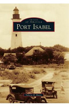 Coperta cărții 'Port Isabel - Valerie D. Bates'