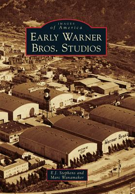 Early Warner Bros. Studios - E. J. Stephens