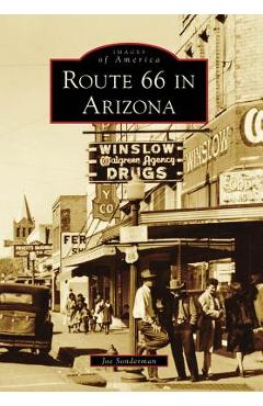 Coperta cărții 'Route 66 in Arizona - Joe Sonderman'