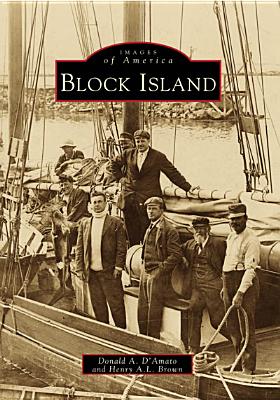 Block Island - Donald A. D'amato