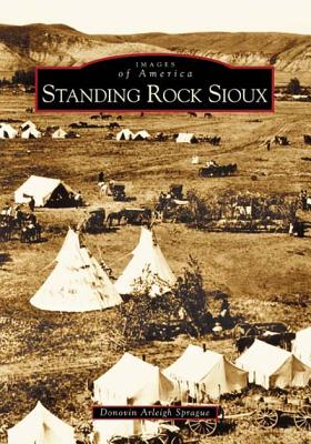 Standing Rock Sioux - Donovin Arleigh Sprague