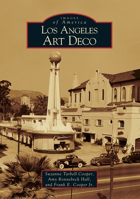 Los Angeles Art Deco - Suzanne Tarbell Cooper
