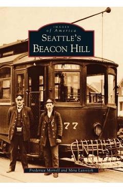 Coperta cărții 'Seattle's Beacon Hill - Frederica Merrell'