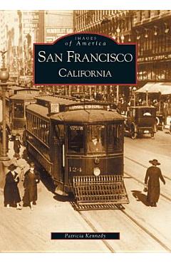 Coperta cărții 'San Francisco, California - Patricia Kennedy'