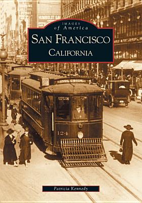 Coperta cărții 'San Francisco, California - Patricia Kennedy'