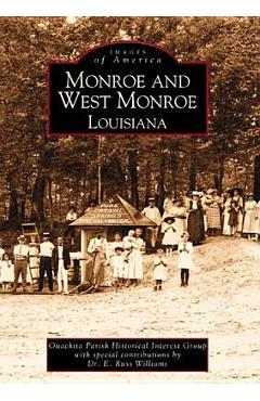 Poza produsului Monroe and West Monroe, Louisiana - Ouachita Parish Historic Interest Group
