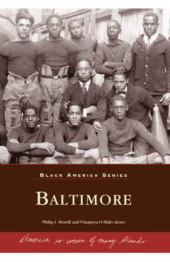 Coperta cărții 'Baltimore - Philip J. Merrill'