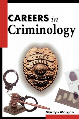 Careers in Criminology - Marilyn Morgan