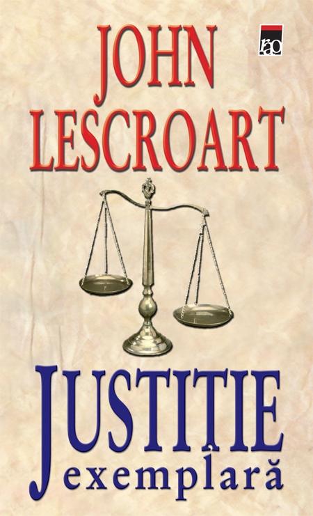 Justitie exemplara - John Lescroart