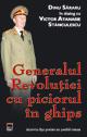Generalul revolutiei cu piciorul in ghips - Dinu Sararu In Dialog Cu Victor Atanasie Stanculescu