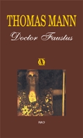 Doctor Faustus - Thomas Mann
