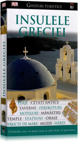 Insulele Greciei - Ghiduri turistice