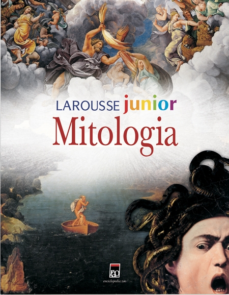 Larousse junior - Mitologia