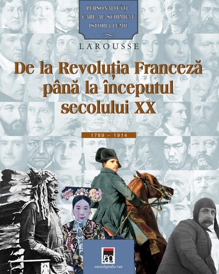 De la Revolutia Franceza pana la inceputul secolului xx - 1789-1914