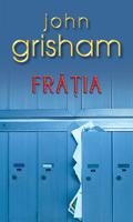 Fratia  - John Grisham