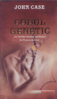 Coperta cărții 'Codul genetic - John Case'