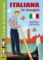 Citim si invatam - Italiana in imagini pentru cei mici