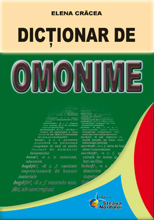 Dictionar de omonime - Elena Cracea