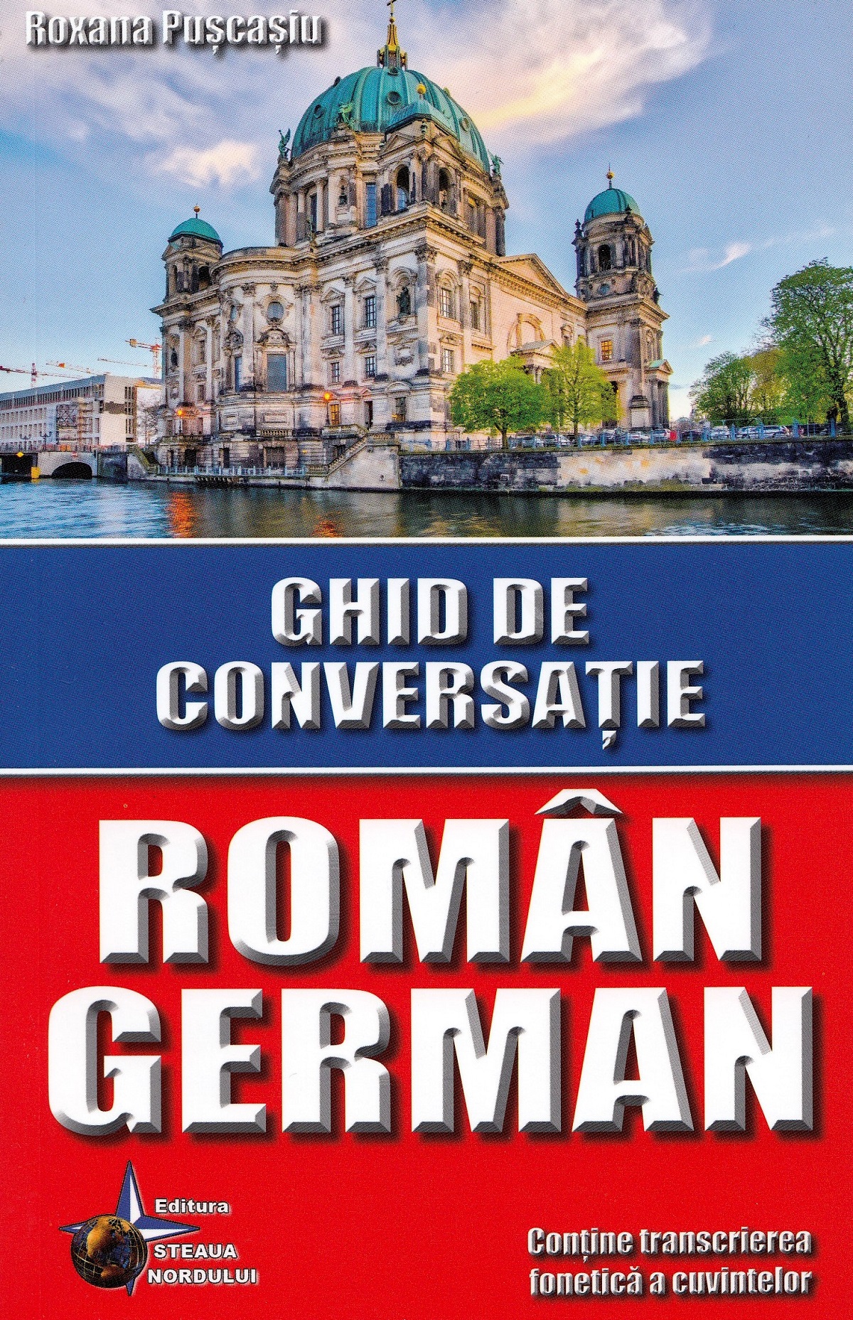 Ghid de conversatie roman-german - Roxana Puscasiu
