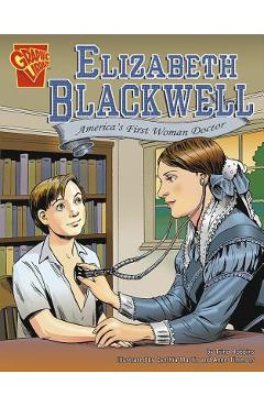 Coperta cărții 'Elizabeth Blackwell: America's First Woman Doctor - Trina Robbins'