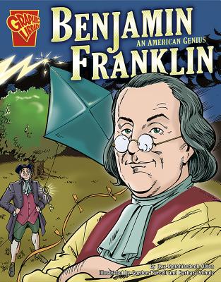 Benjamin Franklin: An American Genius - Barbara Schulz