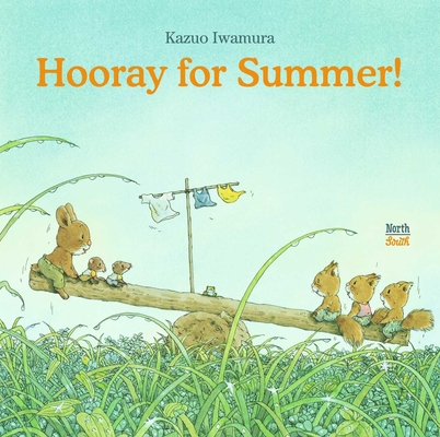 Hooray for Summer! - Kazuo Iwamura