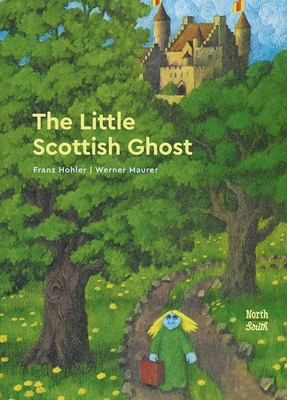 The Little Scottish Ghost - Franz Hohler