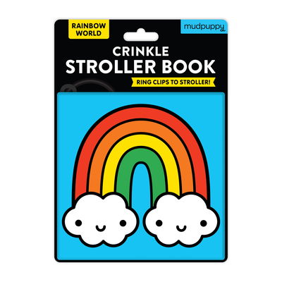 Rainbow World Crinkle Fabric Stroller Book - Mudpuppy