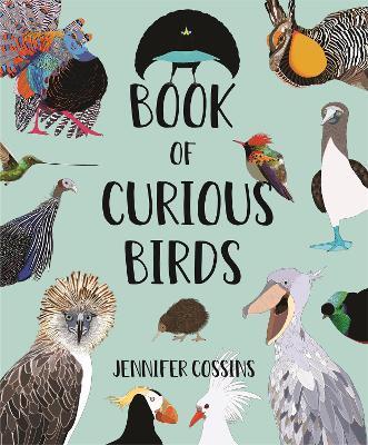Book of Curious Birds - Jennifer Cossins