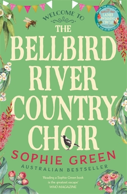 The Bellbird River Country Choir - Sophie Green