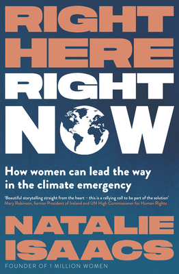 Right Here, Right Now - Natalie Isaacs