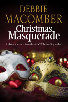 Christmas Masquerade - Debbie Macomber