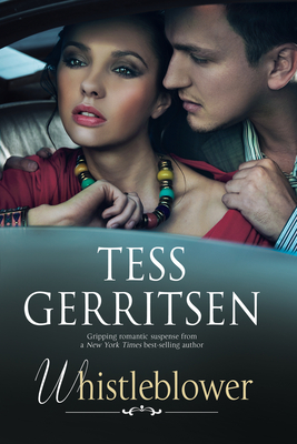 Whistleblower - Tess Gerritsen